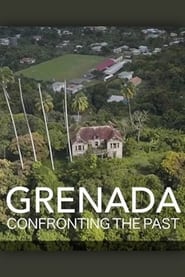 Grenada: Confronting the Past