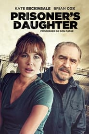 Prisoner's Daughter film en streaming