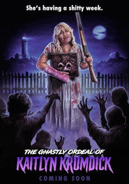 The Ghastly Ordeal of Kaitlyn Krumdick