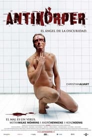 Antikörper, el ángel de la oscuridad (2005)