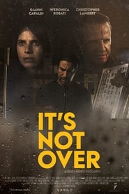 It's not over постер