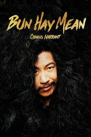 Bun Hay Mean : le Chinois marrant (2019)