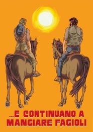 ...E Continuano a mangiare Fagioli (1970)