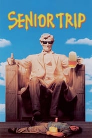 Senior Trip 1995 مشاهدة وتحميل فيلم مترجم بجودة عالية