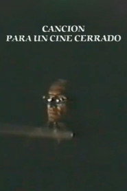 Canción para un cine cerrado