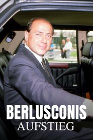 Poster for Berlusconis Aufstieg