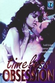 Timeless Obsession постер