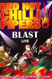 Poster Red Hot Chilli Pipers - Blast Live