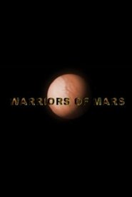 Warriors of Mars (2010)