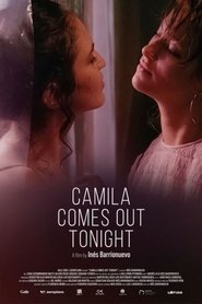 Camila Comes Out Tonight 2021 Movie WebRip Spanish ESubs 480p 720p 1080p Download