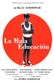 La Mala Educación - Schlechte Erziehung