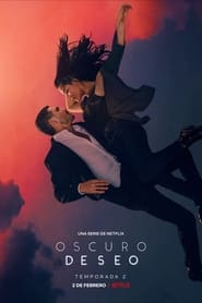 Oscuro deseo (2020)