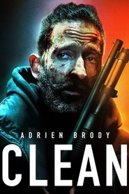 Voir Clean en streaming vf gratuit sur streamizseries.net site special Films streaming