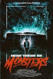 Poster Here There Be Monsters 2018