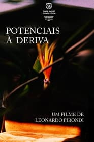 فيلم Potenciais à Deriva 2024 مترجم