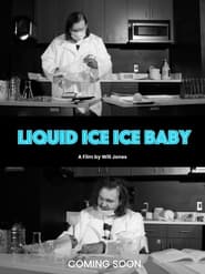 Liquid Ice Ice Baby 1970