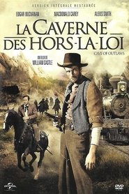 Cave of Outlaws (1951) Cave of Outlaws (1951)
