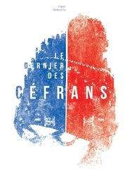 Le dernier des Céfrans