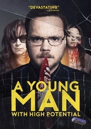 Watch A Young Man With High Potential (2019)