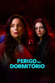 Assistir Perigo no Dormitório online