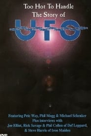 UFO - The Story Of Ufo - Too Hot To Handle