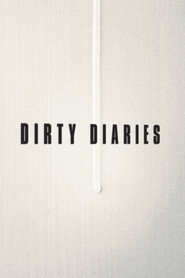 Dirty Diaries постер