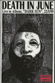 Death In June: Festivals End As Festivals Must (Live in Athens, Hellas, May 21, 1999)