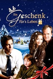 Ein⋆Geschenk⋆fürs⋆Leben⋆2005⋆Film⋆Kostenlos⋆Anschauen