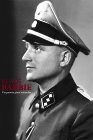 Klaus Barbie, un procès pour mémoire