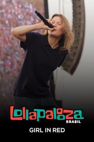 Girl in Red: Lollapalooza Brasil 2025) Girl in Red: Lollapalooza Brasil 2025 (2025)