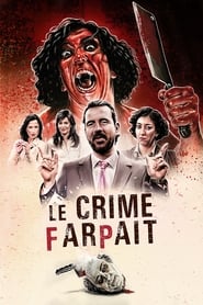 Le Crime farpait movie