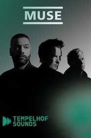 Muse - Tempelhof Sounds Festival) Muse - Tempelhof Sounds Festival (2022)