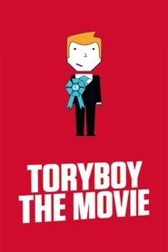 Poster ToryBoy the Movie 2011