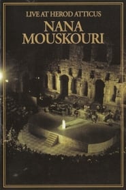 Nana Mouskouri: Live At Herod Atticus