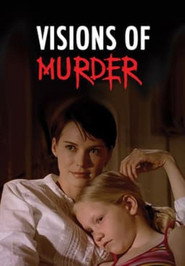 Visions of Murder
