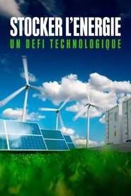 Stocker l'énergie - Un défi technologique (2022)