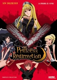 Poster Princess Resurrection - Season 1 Episode 3 : Princess Destruction 2008