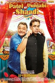 Patel Ki Punjabi Shaadi 2017