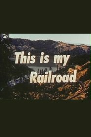 Poster This Is My Railroad 1946