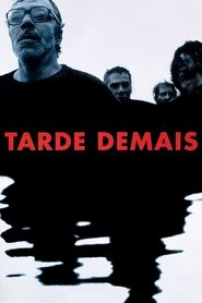 Poster Tarde Demais 2000
