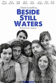 Beside Still Waters (2013) Beside Still Waters (2013) HD
