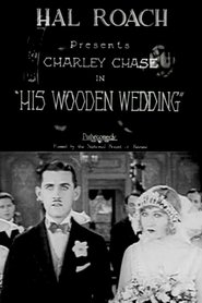 His Wooden Wedding (1925)