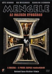 Mengele - Az igazság nyomában (1999)