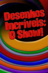Assistir Desenhos Incríveis: O Show! online grátis