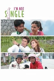 Poster I'm Not Single 2008