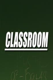 Full Cast of Classroom