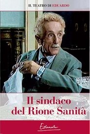 Il sindaco del Rione Sanità (1979) Il sindaco del Rione Sanità (1979)