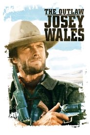 The Outlaw Josey Wales