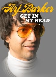 Arj Barker: Get In My Head streaming