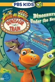 Poster Dinosaur Train: Under The Sea 2009
